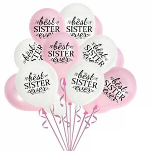 Best Sister Ever Text Custom Balloons